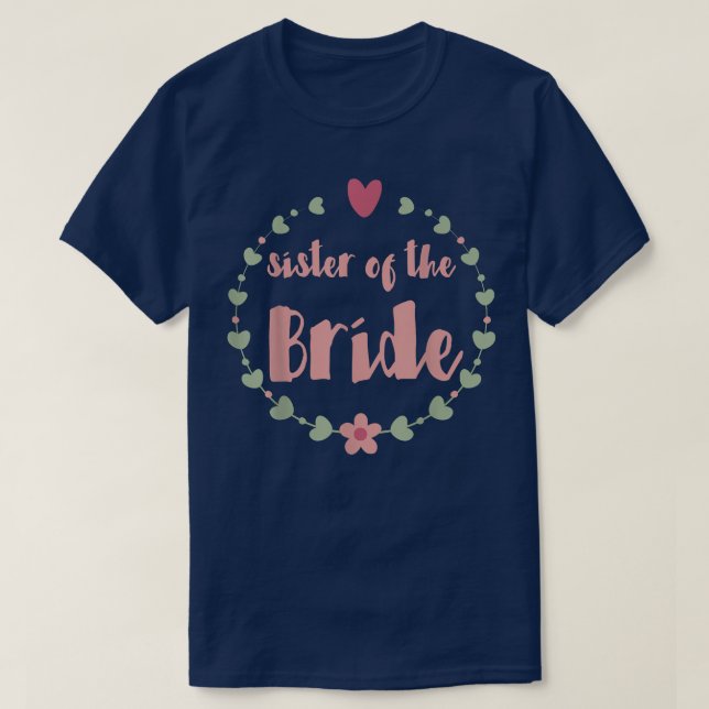 Camiseta Sister of the Bride ,Elegant sister of the bride T (Frente do Design)