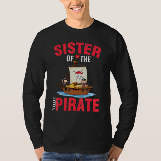 Camiseta Sister Of The Little Pirate Brother Cousin Son Dau