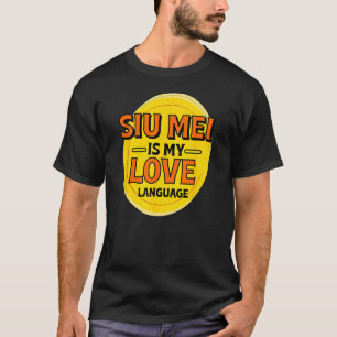 Camiseta Siu Mei é o meu churrasco da língua do amor, Foodi