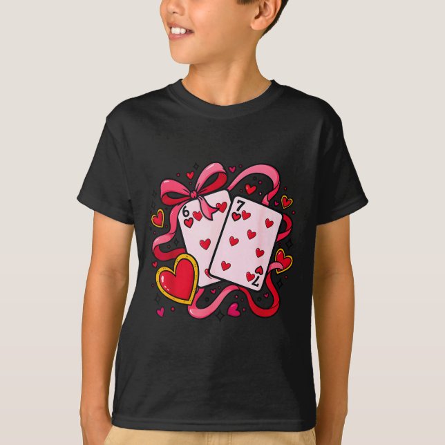 Camiseta Six Seven 67 Boys Girls Valentines Day Cool Playin (Frente)