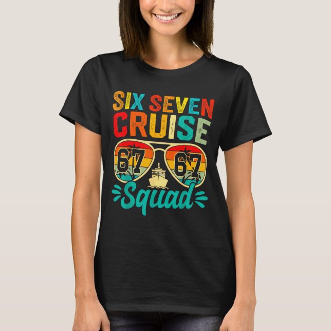 Camiseta Six Seven 67 Cruise Squad 2025 Funny Kids Cruise M (Frente)