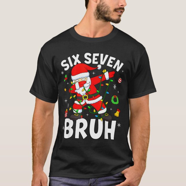 Camiseta Six Seven 67 Gen Z Alpha Meme Bruh Christmas Dabbi (Frente)