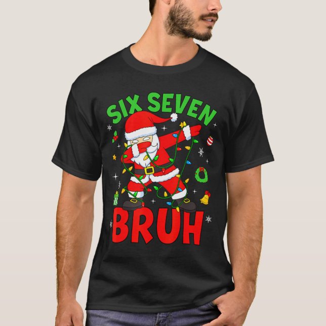 Camiseta Six Seven 67 Gen Z Alpha Meme Bruh Christmas Dabbi (Frente)
