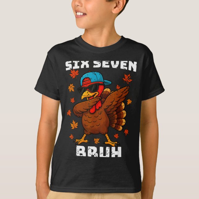 Camiseta Six Seven 67 Thanksgiving Meme Funny Thankful Turk (Frente)