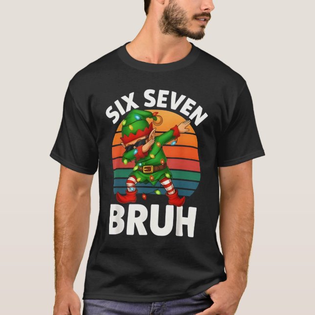 Camiseta Six Seven 6 7 Meme Dabbing Elf Merry Christmas Bru (Frente)