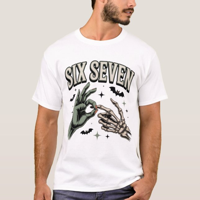 Camiseta Six Seven 6 7 Meme Funny Witch Skeleton Hands (Frente)