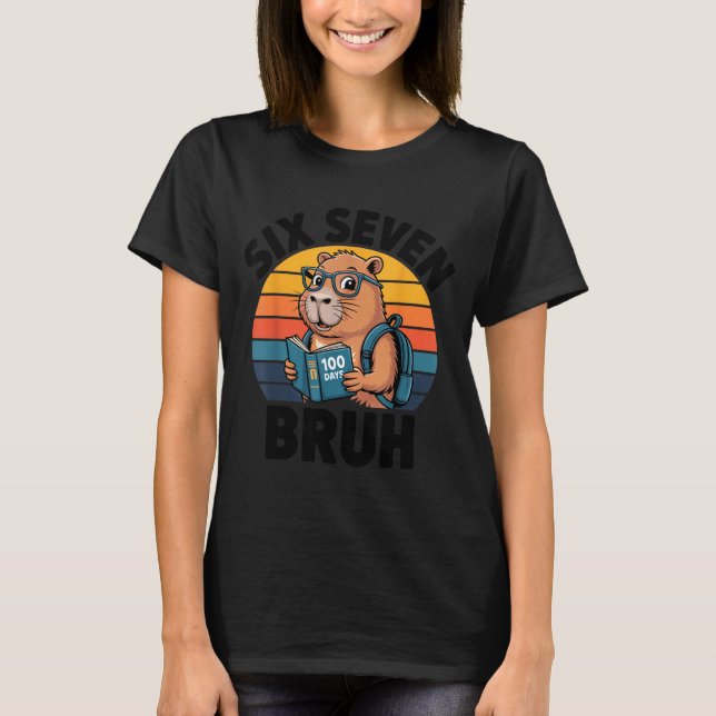 Camiseta Six Seven Bruh 67 Meme Funny 100 Days Of School Ca (Frente)