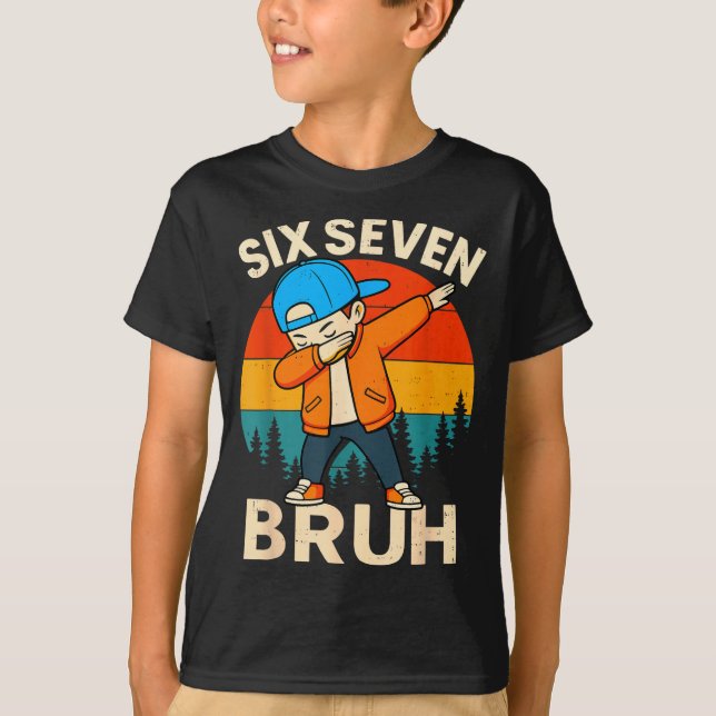 Camiseta Six Seven Bruh 6 7 Number 67 Meme Dab Dabbing Boys (Frente)