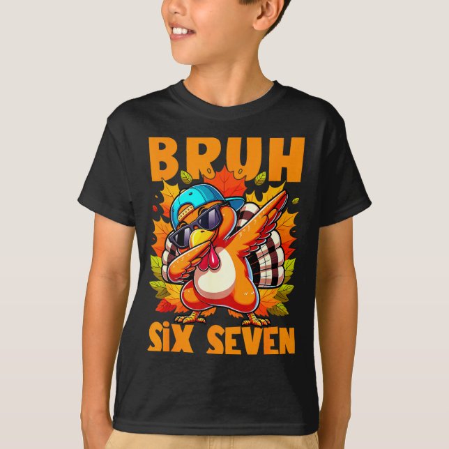Camiseta Six Seven Bruh Dabbing Turkey Thanksgiving 67 Meme (Frente)