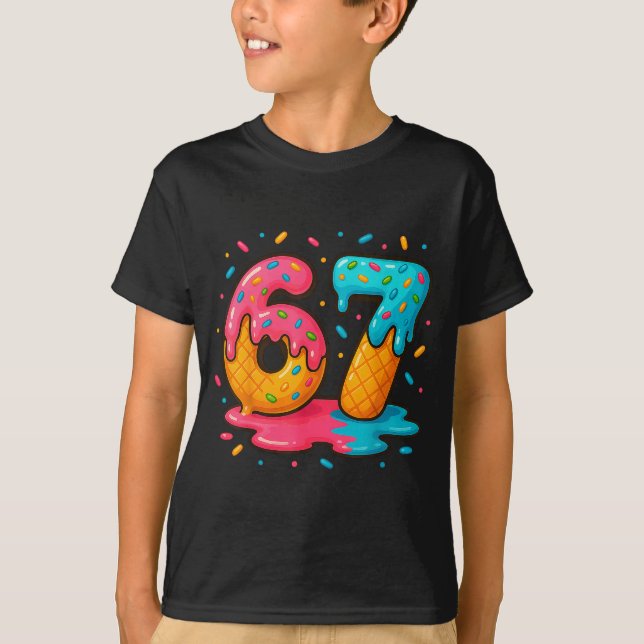Camiseta Six Seven Ice Cream Drip Cool Meme 67 Funny Number (Frente)