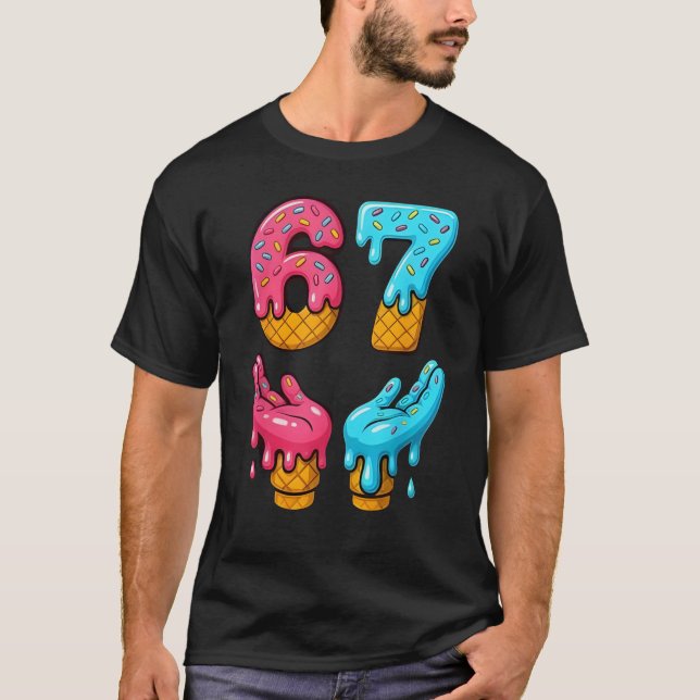 Camiseta Six Seven Ice Cream Drip Meme 67 Funny Gen Alpha S (Frente)