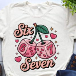 Camiseta Six Seven Love Dice Valentines Day Women's T-shirt