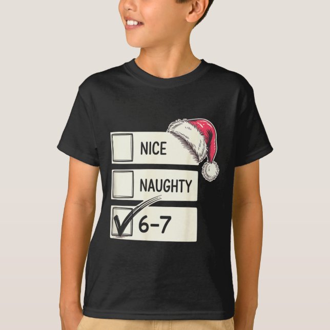 Camiseta Six Seven Nice Naughty 6-7 Slang  (Frente)