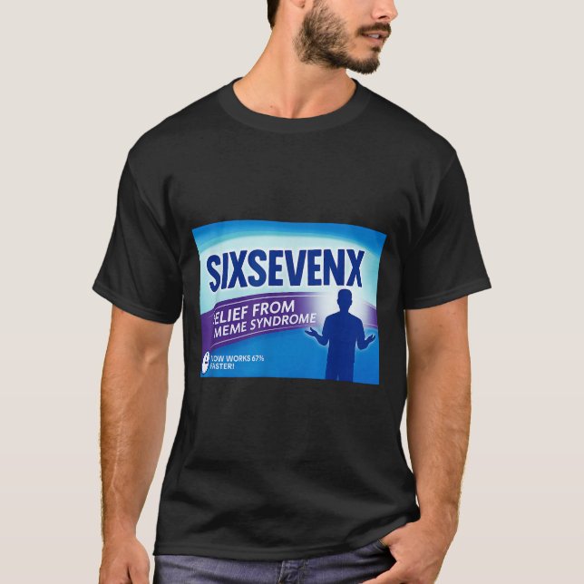Camiseta Sixsevenx Relief From Meme Numbers Parody Teacher  (Frente)