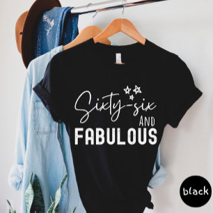 Camiseta Sixty Six And Fabulous T-shirt