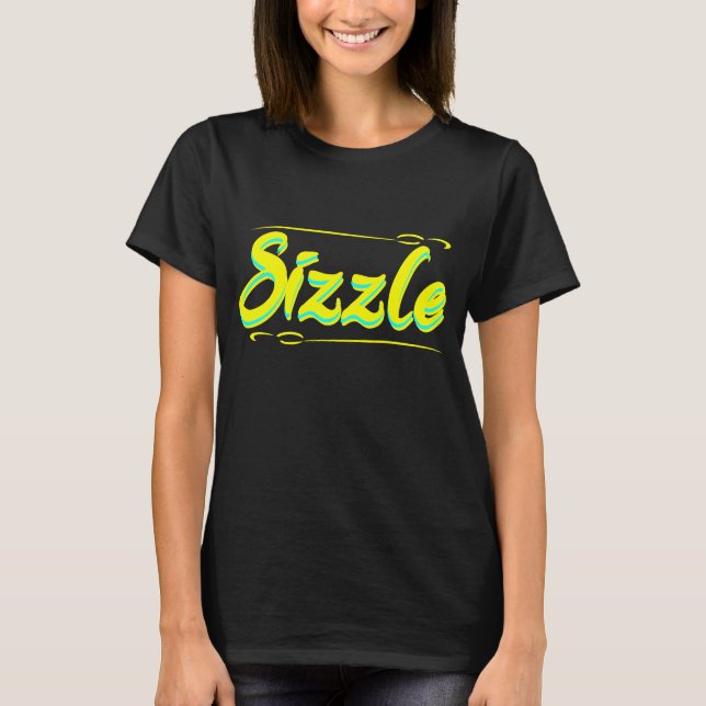 Camiseta Sizzle Life T-Shirt (Frente)