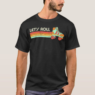Camiseta Skate 70S 80S do cilindro de vamos de patinagem