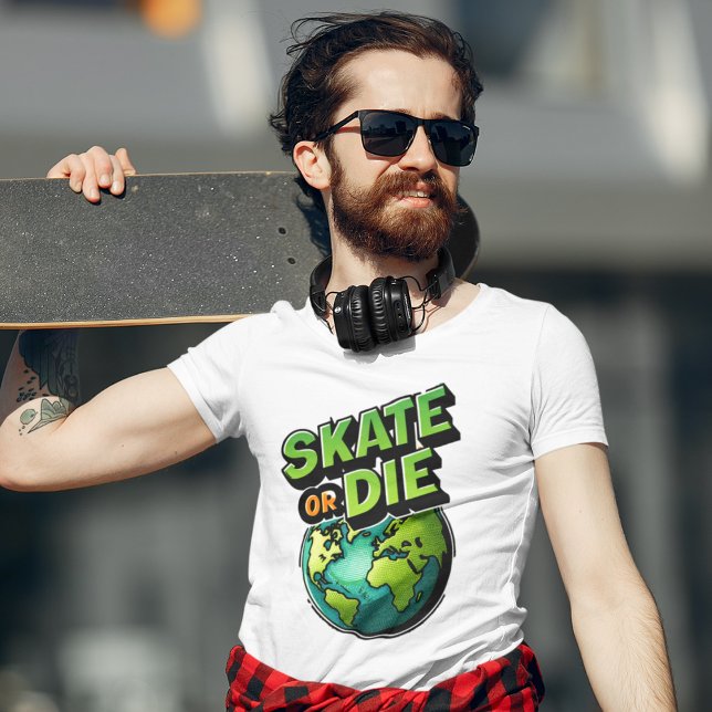 Camiseta Skate or Die Earth Skateboard Streetwear Tee (Criador carregado)