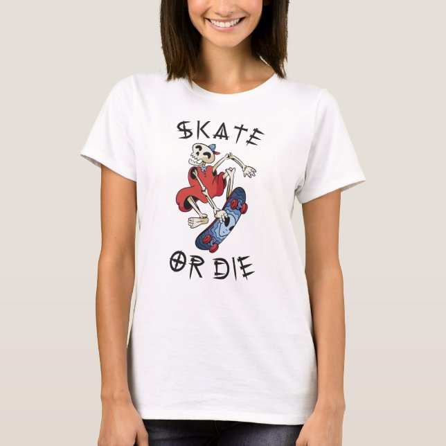 Camiseta Skate ou morra engraçada Skeleton Skateboarder (Frente)