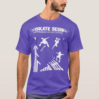 Camiseta SKATE SESH Matt360Sacudir Edition Design do skateb