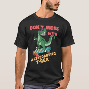 Camiseta Skateboard Não Brinque com um Rex Skatista