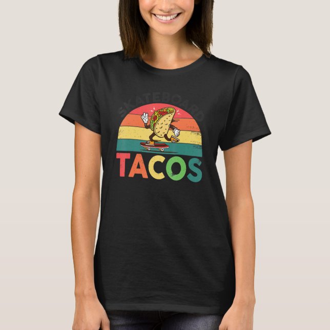 Camiseta Skateboarding Tacos   Cute Taco Skater (Frente)