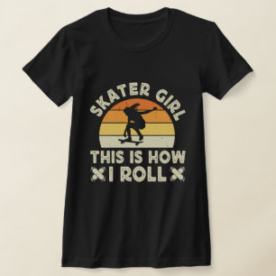 Camiseta Skater Girl É Assim Que Eu Ando Skate