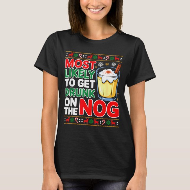 Camiseta Sked Eggnog Most Likely To Get Drunk On The Nog Ch (Frente)