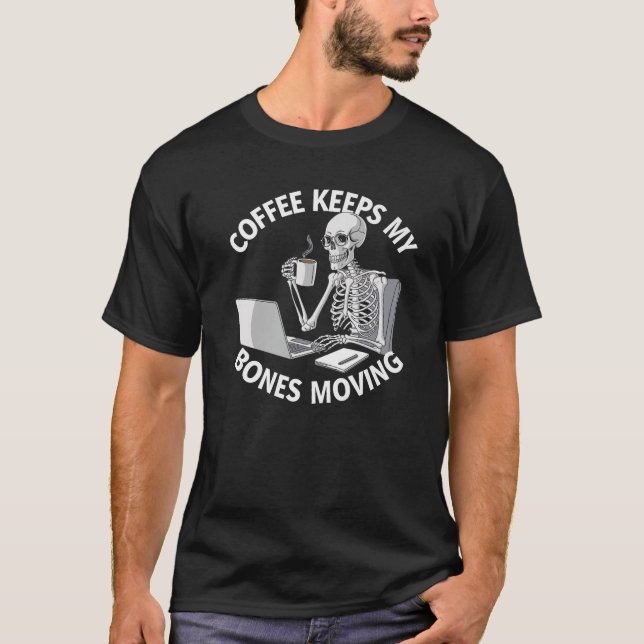 Camiseta Skeleton Café Premium Engraçado (Frente)