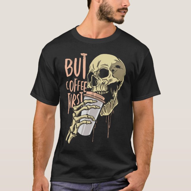 Camiseta Skeleton Coffee Drinking Funny Skull Drink Coffee  (Frente)