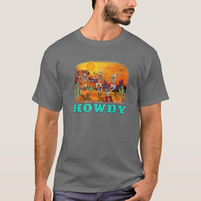 Camiseta Skeleton Cowboys Howdy Halloween No Deserto Ociden (Frente)