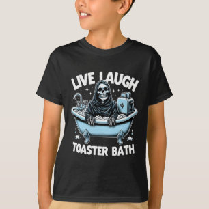 Camiseta Skeleton Halloween Live Laugh Toaster Bath Design