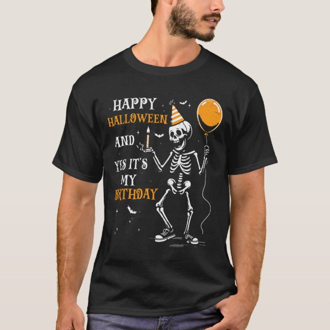 Camiseta Skeleton Happy Halloween E Sim É Meu Aniversário (Frente)