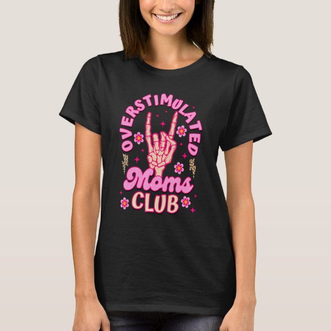 Camiseta Skeleton Peace Sign Overstimulou Mães Club Mothe (Frente)