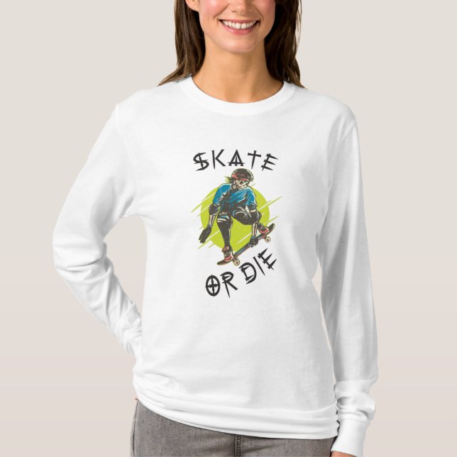 Camiseta Skeleton Skateboarder skate ou die (Frente)