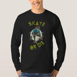 Camiseta Skeleton Skateboarder skate ou die