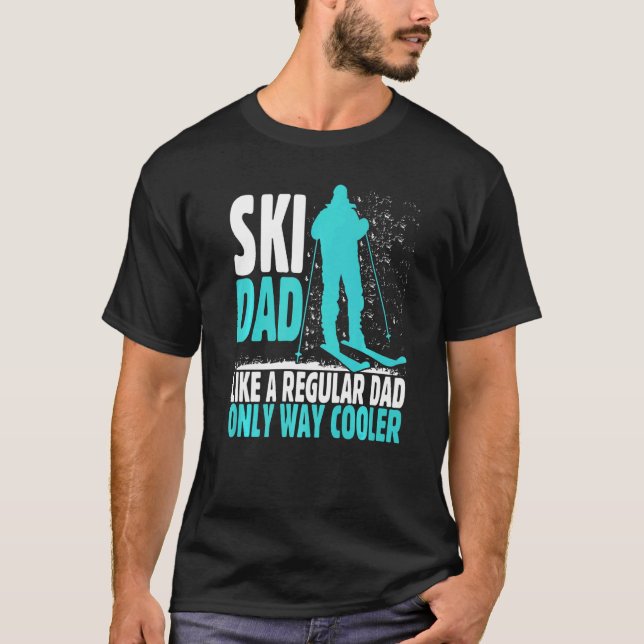 Camiseta Ski Dad Like Regular Dad But Cooler Ski Cool Adven (Frente)