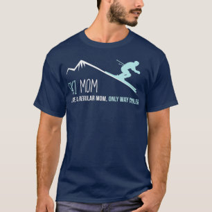Camiseta Ski Mãe Engraçado Bonito Presente de Esqui de inve