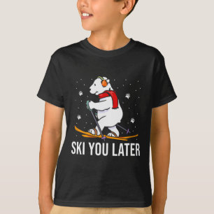 Camiseta Ski You Later - Urso Esquiando Férias de Inverno N