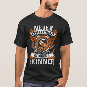 Camiseta SKINNER - Nunca Subestimar Personalizado