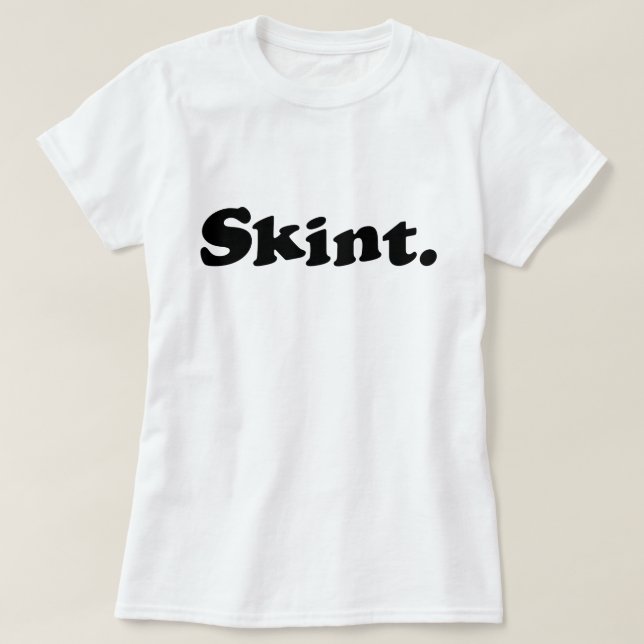 Camiseta Skint. (Frente do Design)