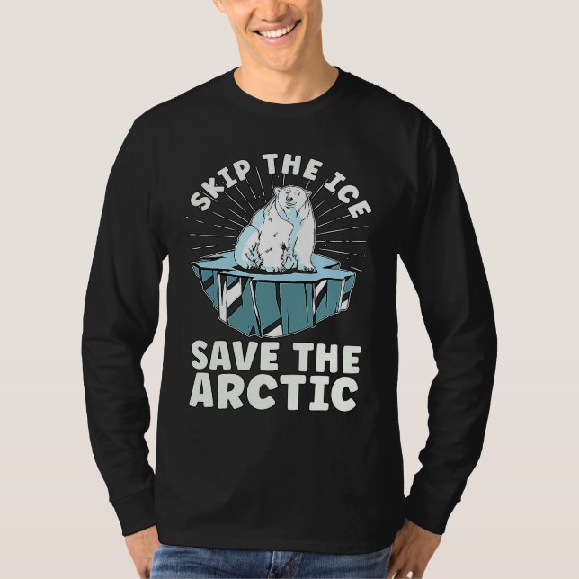 Camiseta Skip The Ice Save The Spread Awareness  Global War (Frente)