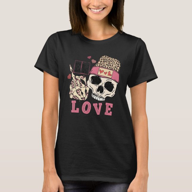 Camiseta Skull Love Anti Valentines Day Leopard Skeleton Ha (Frente)