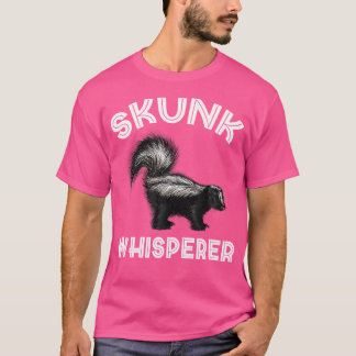 Camiseta Skunk Whperer Skunk Lover Skunk Girl Skunk Boy S