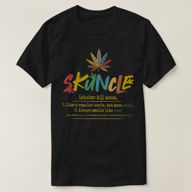 Camiseta Skunkle Como Um Tio Regular Mas Mais Febre De Calo (Frente do Design)