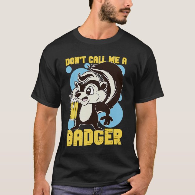 Camiseta Skunks não me chame de Badger (Frente)