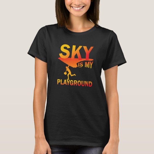 Camiseta Sky is My Playground Paragliding fly parachuto par (Frente)
