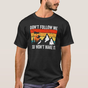 Camiseta Skydiver não me segue Eu faço coisas estúpidas Sky