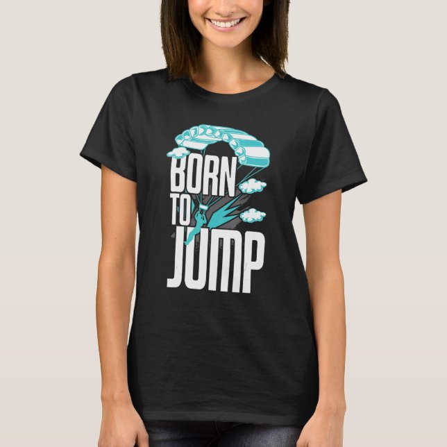 Camiseta Skydiver Skydive Jumping Parachute Base Jump Skydi (Frente)