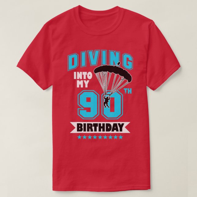 Camiseta Skydiving Birthday, 90 Anos Primeira Vez Skydivin (Frente do Design)